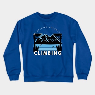 Mountain adventure climbing Crewneck Sweatshirt